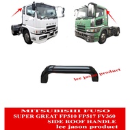 J07S06 MITSUBISHI FUSO SUPER GREAT FP510 FP517 FV360 SIDE ROOF HANDLE