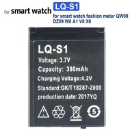 Fit For Meter QW09 DZ09 W8 A1 V8 X6 380mAh LQ-S1 Environmentally Friendly Watch Battery