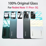 Original Rear Back Housing Door For Redmi Note 11 Pro+ 5G（21091116UG）Glass Battery Cover Back Cover 