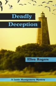 Deadly Deception Ellen Rogers