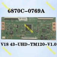 6870C-0769A 65inch Logic Board 6870C0769A V18_43-65UHD_TM120_v1.0 TV Board for LG 65inch Logic Tcon 