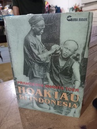Hoakiau di Indonesia By Pramoedya Ananta Toer