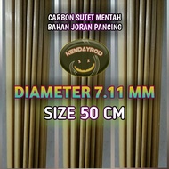 CARBON SUTET MENTAH 7.11MM - 50CM