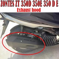 Fit ZONTES ZT 350D 350E 350 D E Motorcycle Modification Exhaust Pipe New Anti-Scalding Cover Assembl