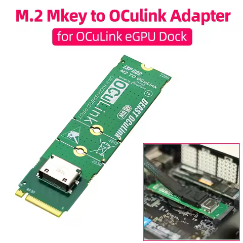 NVME M.2 M Key to OCuLink Adapter for OCULINK GPU Dock Mini PC Laptop to External Graphic Card High 