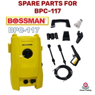 SPARE PARTS ACCESSORIES FOR BOSSMAN HIGH PRESSURE WASHER BPC-117