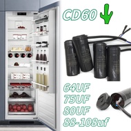 CD60 Motor Start Capacitor Refrigerator 64UF/75uf/80UF/88-108uf Freezer Capacitor Refrigerator Start