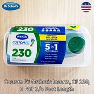 Dr. Scholl's® Custom Fit Orthotic Inserts, CF 1 Pair 3/4 Foot Length แผ่นรองพื้นรองเท้า แผ่นรองเท้า รองรับส้นเท้า