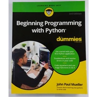 BEGINNING PROGRAMMING WITH PYTHON FOR DUMMIES 3ED BY JOHN PAUL MUELLER 9781119913771