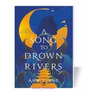 Song To Drown Rivesa - Ann Liang