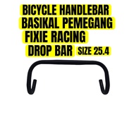 BICYCLE 25.4mm HANDLE DROP BAR PEMEGANG BASIKAL FIXIE RACING BIKE