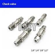 One-way Valve Check Valve SS304 Stainless Steel 3 6 8 10mm 1/8" 1/4" 3/8" 1/2" Hard Tube High Pressu