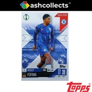MATCH ATTAX EXTRA 24-25 SQUAD UPDATE 11 WESLEY FOFANA CHELSEA [ashcollects]