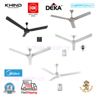 KDK / DEKA / KHIND / NIPPON II /MIDEA Ceiling Fan 60’’ inch Kipas Siling 60'' Kipas Siling Murah Kip