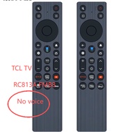 TCL TV 55QM6K 65QM6K 75QM6K 85QM6K 98QM6K Spare Parts NEW TCL RC813A FMB8 TV without Voice Smart TV 