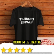 Kaos Kata-kata Unik Pejuang Rupiah Kualitas Distro -