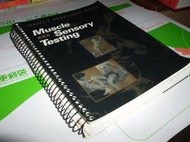 【老殘二手】《Muscle and Sensory Testing》ISBN:0721659586