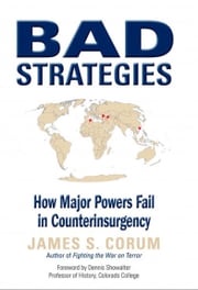 Bad Strategies James S. Corum