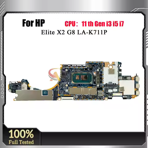 LA-K711P Laptop Mainboard For HP Elite X2 G8 Laptop Motherboard M53510-601 M53510-501 With i5 i7 11t