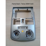 Android Rush Head Unit Frame Terios 9 inch 2008/ Rush, Terios 2011 Frame/ Rush 7 inch Frame/