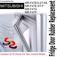Mitsubishi Refrigerator Fridge Door Seal Gasket Rubber Replacement MR-F47EG-ST-ML MR-F47E-ST-P MR-F4