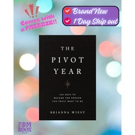 The Pivot Year: 365 Days To Become The Person You Truly Want To Be