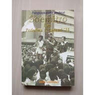 Pangkopkamtib Soemitro and Events 15 January 74