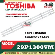 29P1300VM COMPATIBLE WITH TOSHIBA 29 INCH LED TV BACKLIGHT ( LAMPU TV ) 23P1300 29" LAMPU TV 29P1300