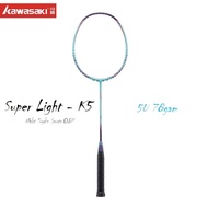 Kawasaki Super Light Badminton Racket - K5 / 5U (Genuine)