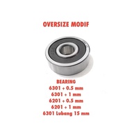 LAHAR BEARING 6201 6301 6300 RS OVERSIZE BIGGER 0.5 1 MM 6301 MODIF HOLE 15 MM HIGH QUALITY