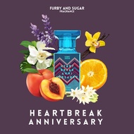 HEARTBREAK ANNIVERSARY PERFUME BY FURBY AND SUGAR (DUPE NISHANE HUNDRED SILENT WAYS)