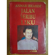 Used Book - Anwar Ibrahim Jalan Seribu Liku, 1995 Kamal Amir, Penerbitan Muzakarah, Cetakan Pertama