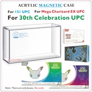 5mm Acrylic Magnetic Display Case For Mega Charizard EX UPC / S&V 151 UPC / 30th Celebration UPC