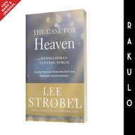 The Case For Heaven - Research About Heaven - Lee Strobel