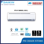 (DELIVERY FOR KL &amp; SGR ONLY) DAIKIN FTV28P FTV35P FTV50P FTV60P FTV85P 1.0HP-3.0HP R32 NON INVERTER WIFI AIR CONDITIONER