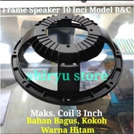 10 Inch Speaker Frame 10 Inch Speaker Mic In Model B&C BNC