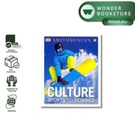 Dorling Kindersley Us - Smithsonian, Culture: Sports To Hobbies