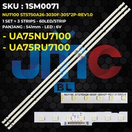Backlight TV SAMSUNG 75 Inch UA75NU7100 UA75NU7100K UA75RU7100 NU7100 STS750A26-3030F-30S*2P-REV1.0