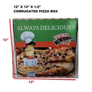 [50PCS/PKT] PRINTED CORRUGATED PIZZA BOX 12INCH /KOTAK PIZZA /FOOD BOX(ALWAYS DELICIOUS)