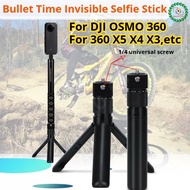 Bullet Time Invisible Selfie Stick For Insta360 X5 DJI OSMO 360 Aluminum Alloy Selfie Stick