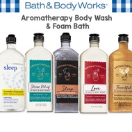 Bath and Body Works aromatherapy body wash &amp; foam bath 10 oz (295 ml) shower gel หอมๆ กลิ่นอโรม่า ผ่อนคลาย bath&amp;body