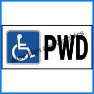 ⏓ ● PWD PVC Signage (white) - 3.75 x 7.5 inches