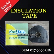 INSULATION FOAM TAPE (CAR AIRCOND SYSTEM)