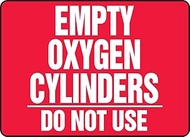 Accuform MWLD502VP Plastic Safety Sign, Legend "EMPTY OXYGEN CYLINDERS - DO NOT USE", 10" Length x 1