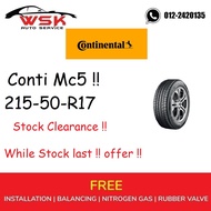 ( 215-50-R17 ) CONTI MAX CONTACT 5 ( YEAR 2019 ) ( NEW TYRE  ) FREE INSTALLATION 