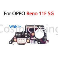 New With IC USB Charging Port Dock Connector For OPPO Reno 11F 5G reno11F Charger Port Board Repair 