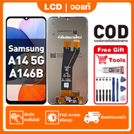 สําหรับ Samsung Galaxy A14 5G(A146B) จอแสดงผล LCD หน้าจอสัมผัส 100% ทดสอบ เข้ากันได้กับรุ่น samsung 