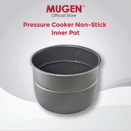 MUGEN Pressure Cooker Non-Stick Inner Pot