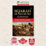 Ancient World History: From Mesopotamia Civilization to Mesoamerika Civilization - Syahril Muadz