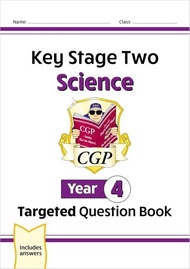 CGP KS2 SCIENCE YEAR 4 TARGETED QUESTION BOOK (INCLUDES ANSWERS)_ ISBN 9781789088892